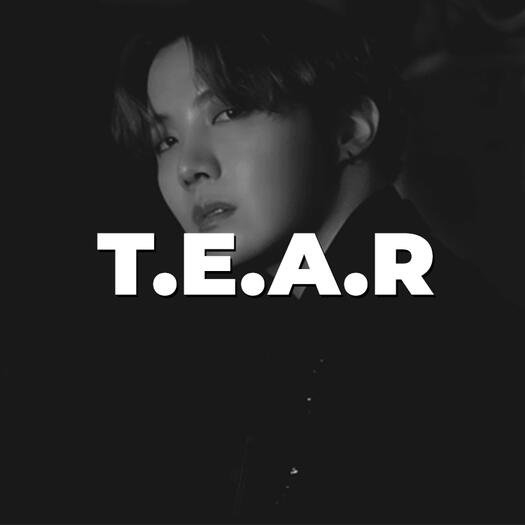 Tear